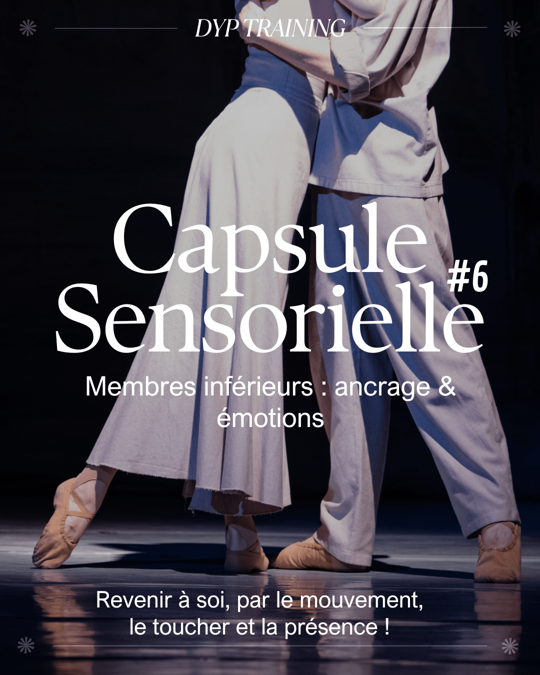 Mouvements d’ancrage des jambes en posture assise – atelier bien-être DYPTraining